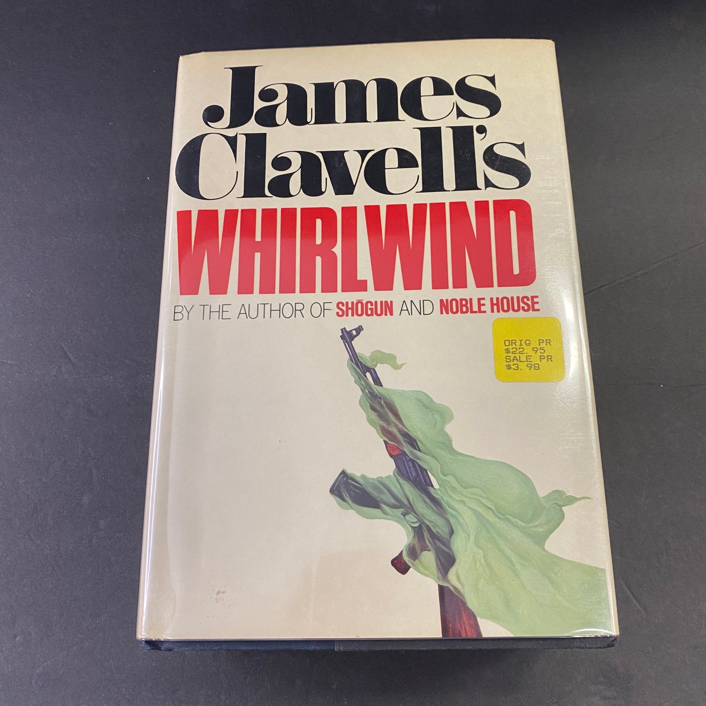 Whirlwind - James Clavell - 1st Edition - 1986