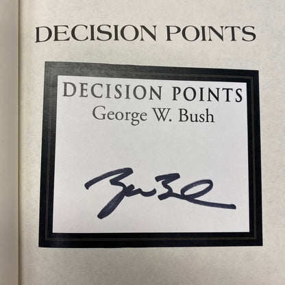 Decision Points - George W. Bush - Later Print - Signed - 2010