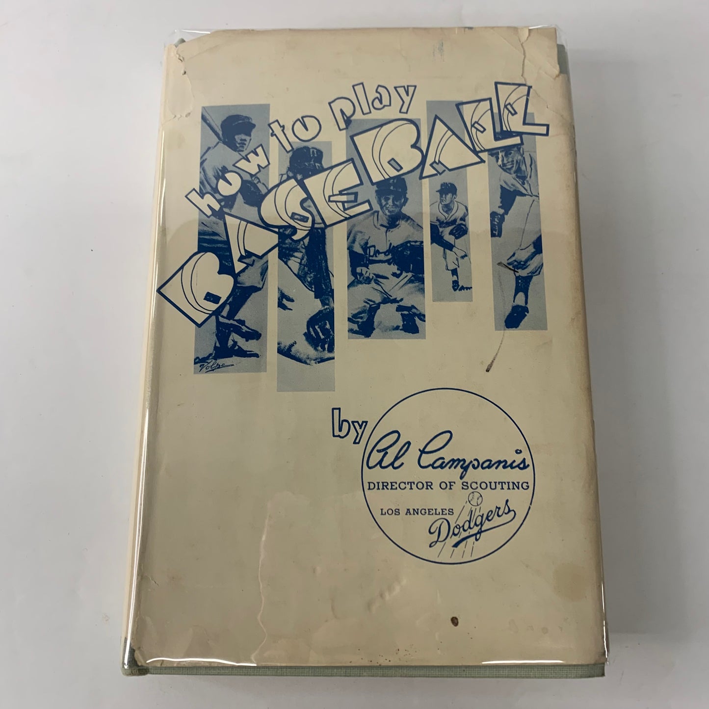 How to Play Baseball - Al Campanis - First Edition - 1954