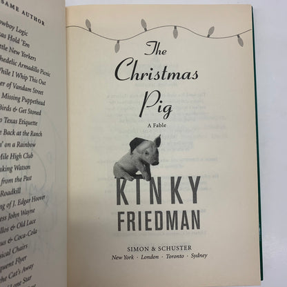 The Christmas Pig - Kinky Friedman - Signed - 2006