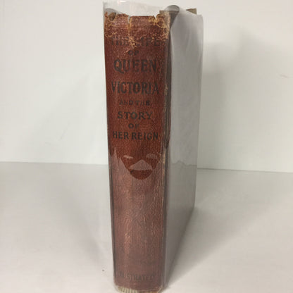 The Life of Queen Victoria and the Story of Her Reign - Charles Morris - 1901