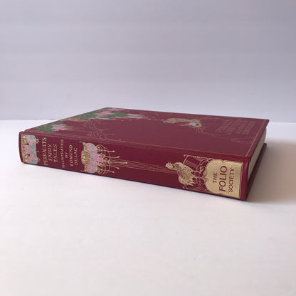 Perrault’s Fairy Tales - Charles Perrault -  6th Printing - Folio Society - 2002