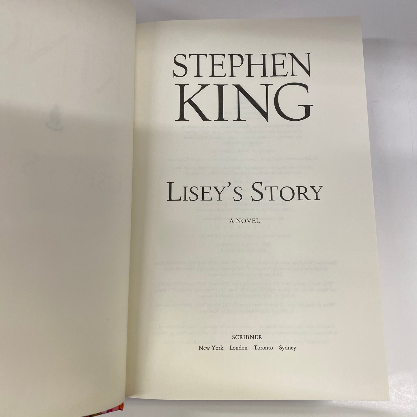 Lisey’s Story - Stephen King - 1st Edition - 2006