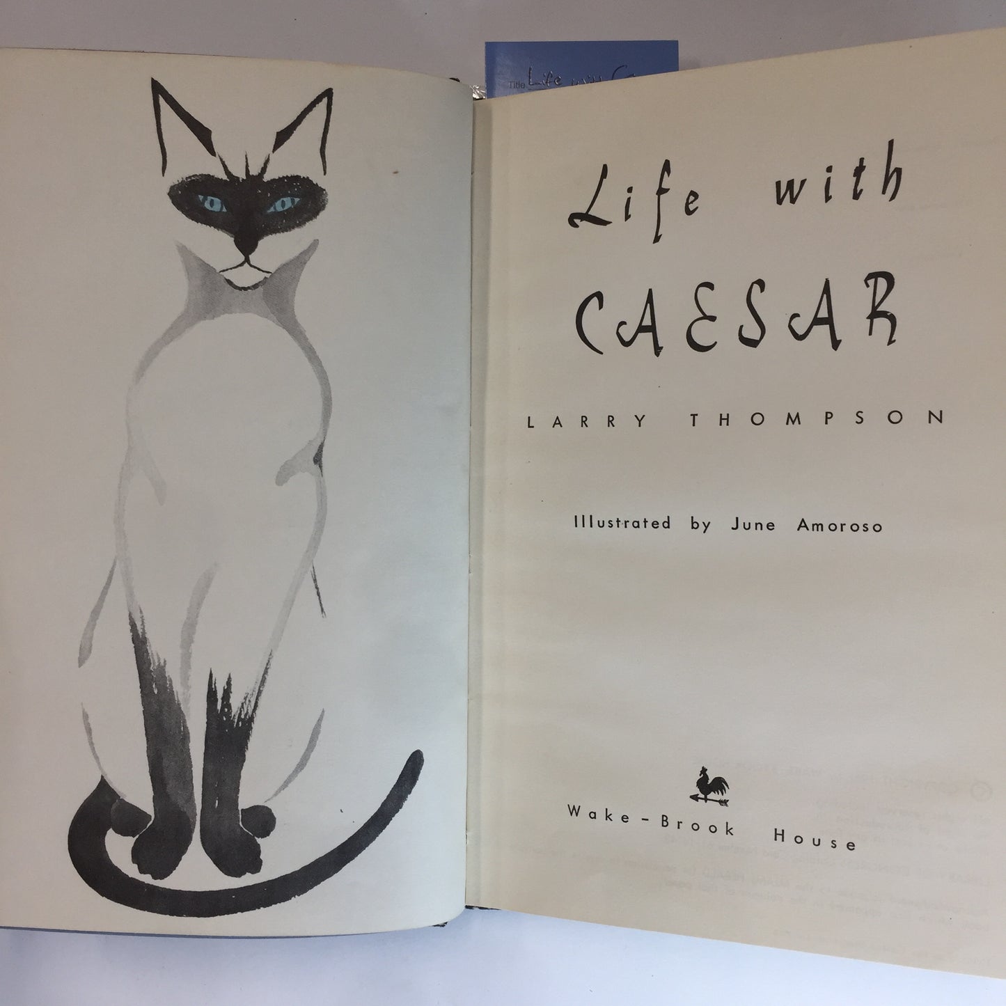 Life With Caesar - Larry Thompson - Stated 1st Signed by Author and Cat - 1961