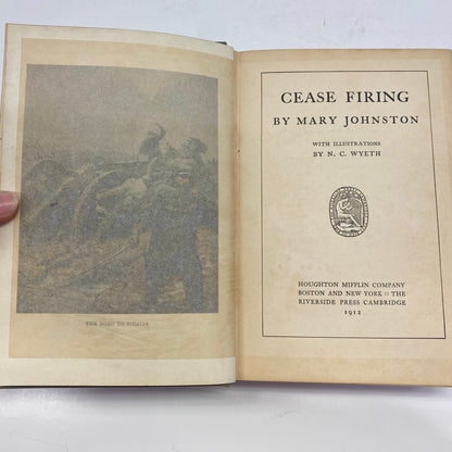 Cease Firing - Mary Johnston - 1st Edition - 1912