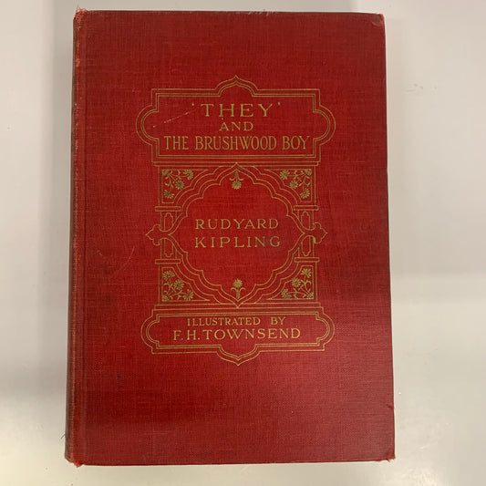 ‘They’ And The Brushwood Boy - Rudyard Kipling - 1st Edition - 1926