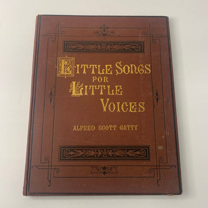 Little Songs for Little Voices - Alfred S. Gatty - 1890