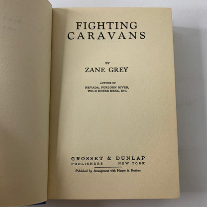 Fighting Caravans - Zane Grey - 1929