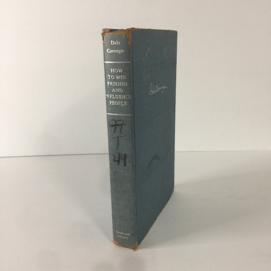 How to Win Friends and Influence People - Dale Carnegie - 72nd Printing - 1952