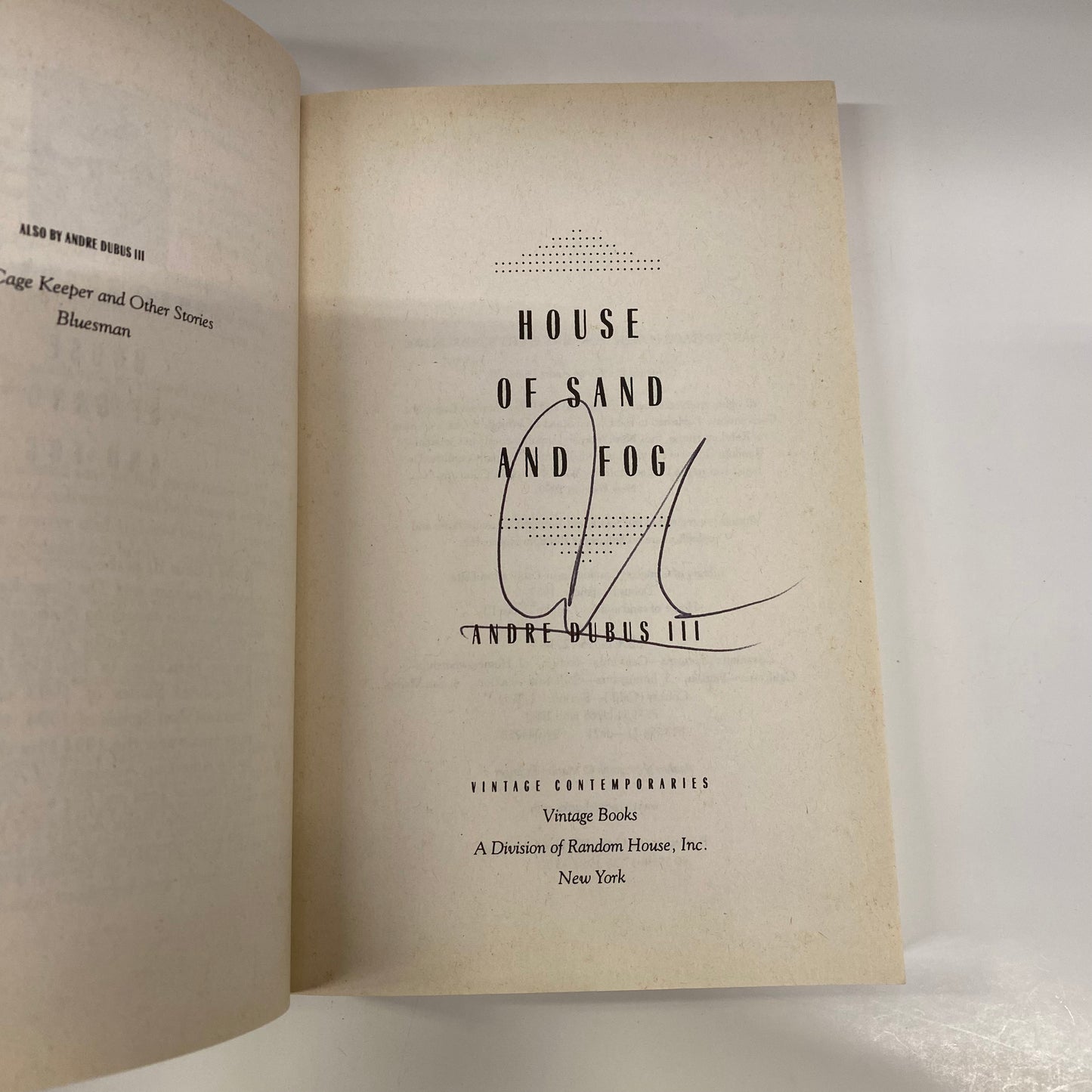 House of Sand and Fog - Andre Dubus II - Signed - 1999