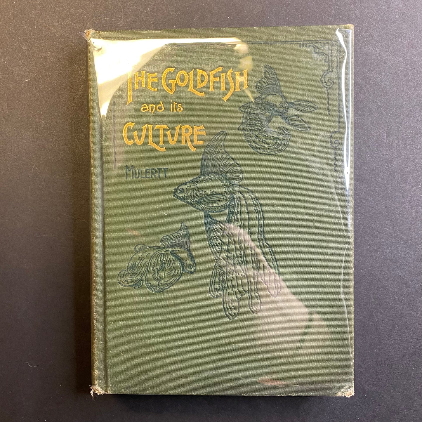 The Goldfish and It’s Culture - Hugo Mulertt - 3rd Edition - 1902