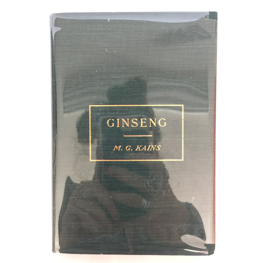 Ginseng - M. G. Kains - 1903