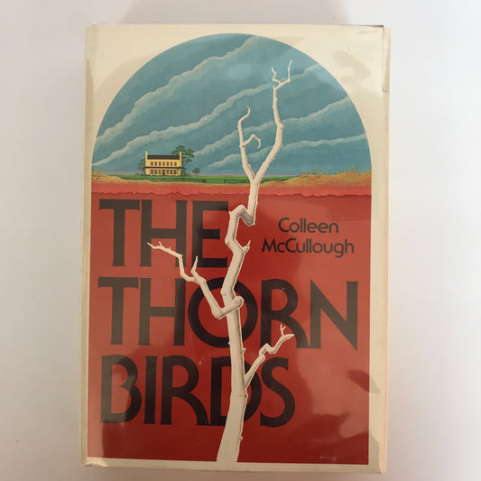 The Thorn Birds - Colleen McCullough - 2nd Print - 1977