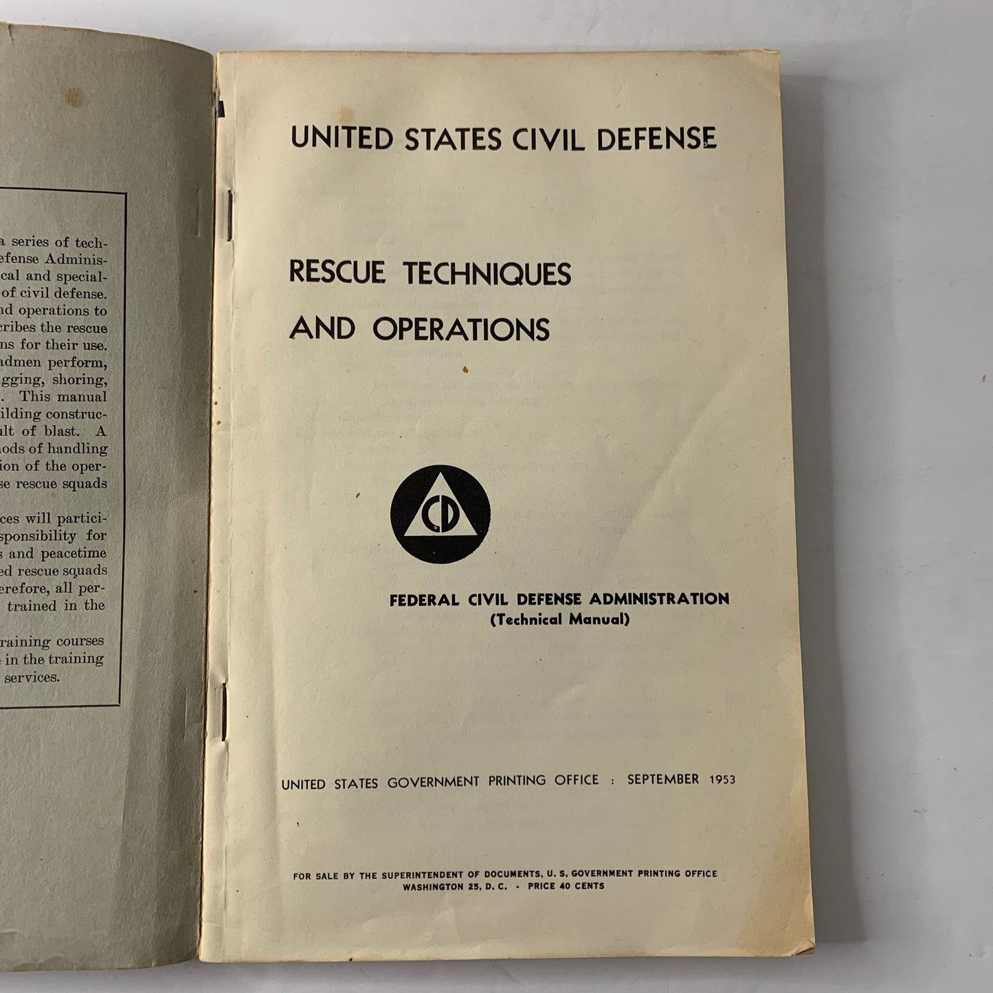 Rescue Techniques and Operations - U. S. Civil Defense - 1953