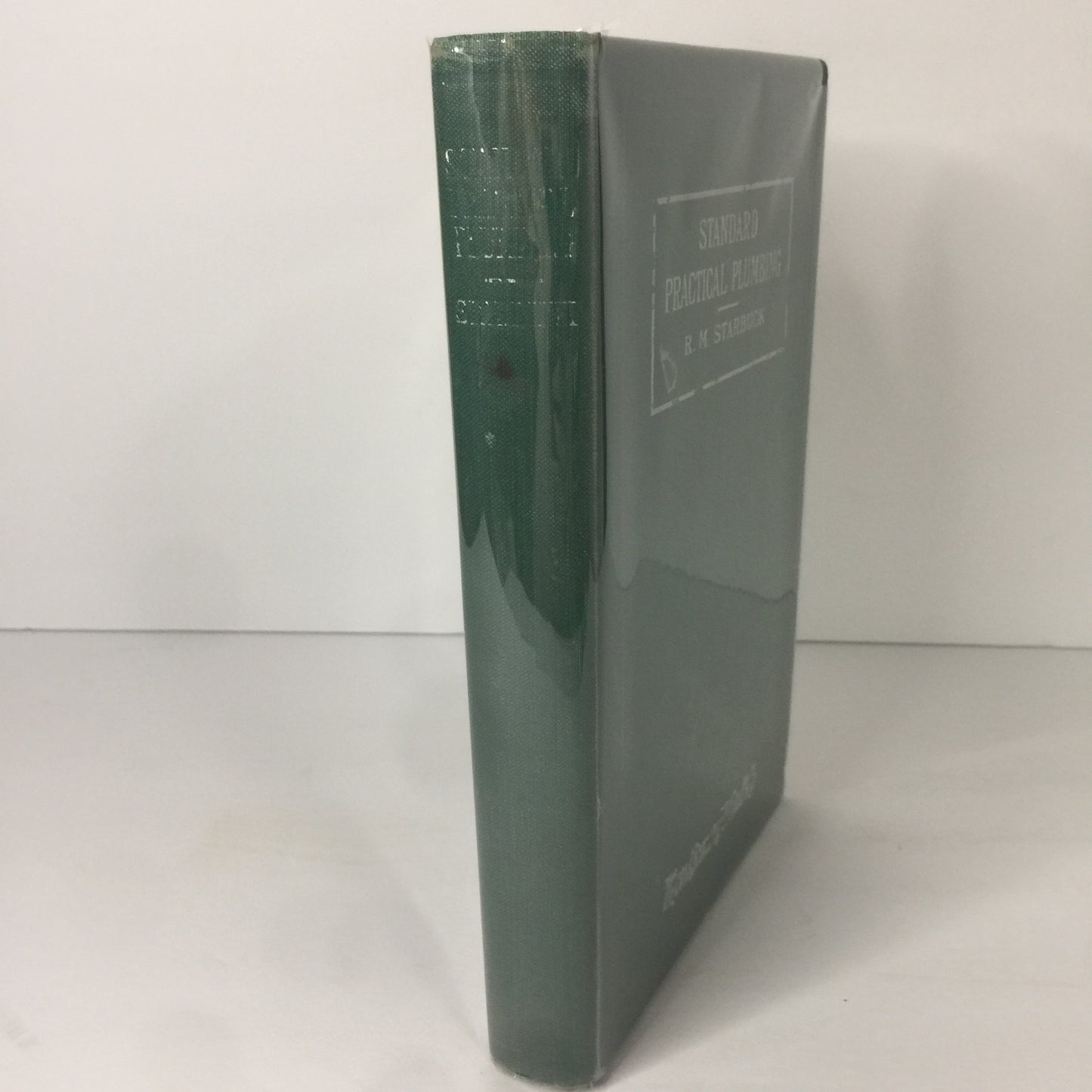 Standard Practical Plumbing - R. M. Starbuck - Montgomery Ward - 7th Edition - 1923