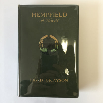 Hempfield - David Grayson - 1st Edition - 1915