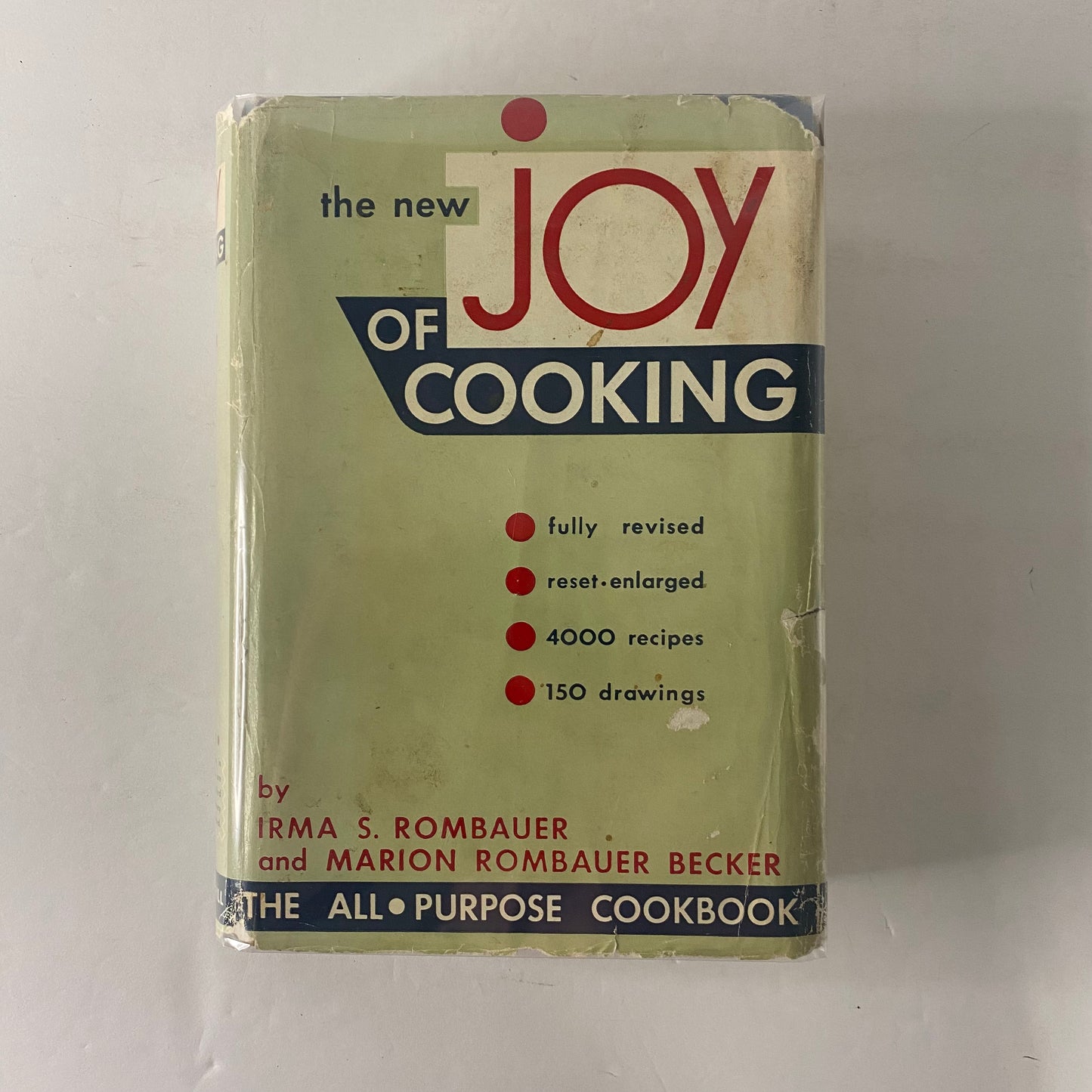 The New Joy of Cooking - Irma Rombauer and Marion Becker - 1953