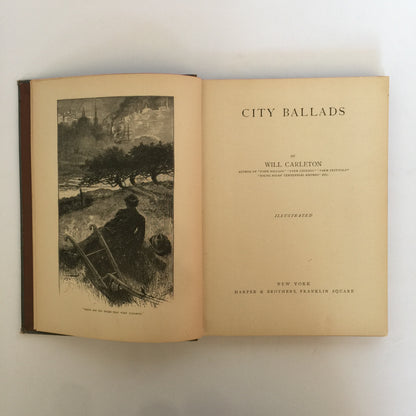 City Ballads - Will Carleton - 1885