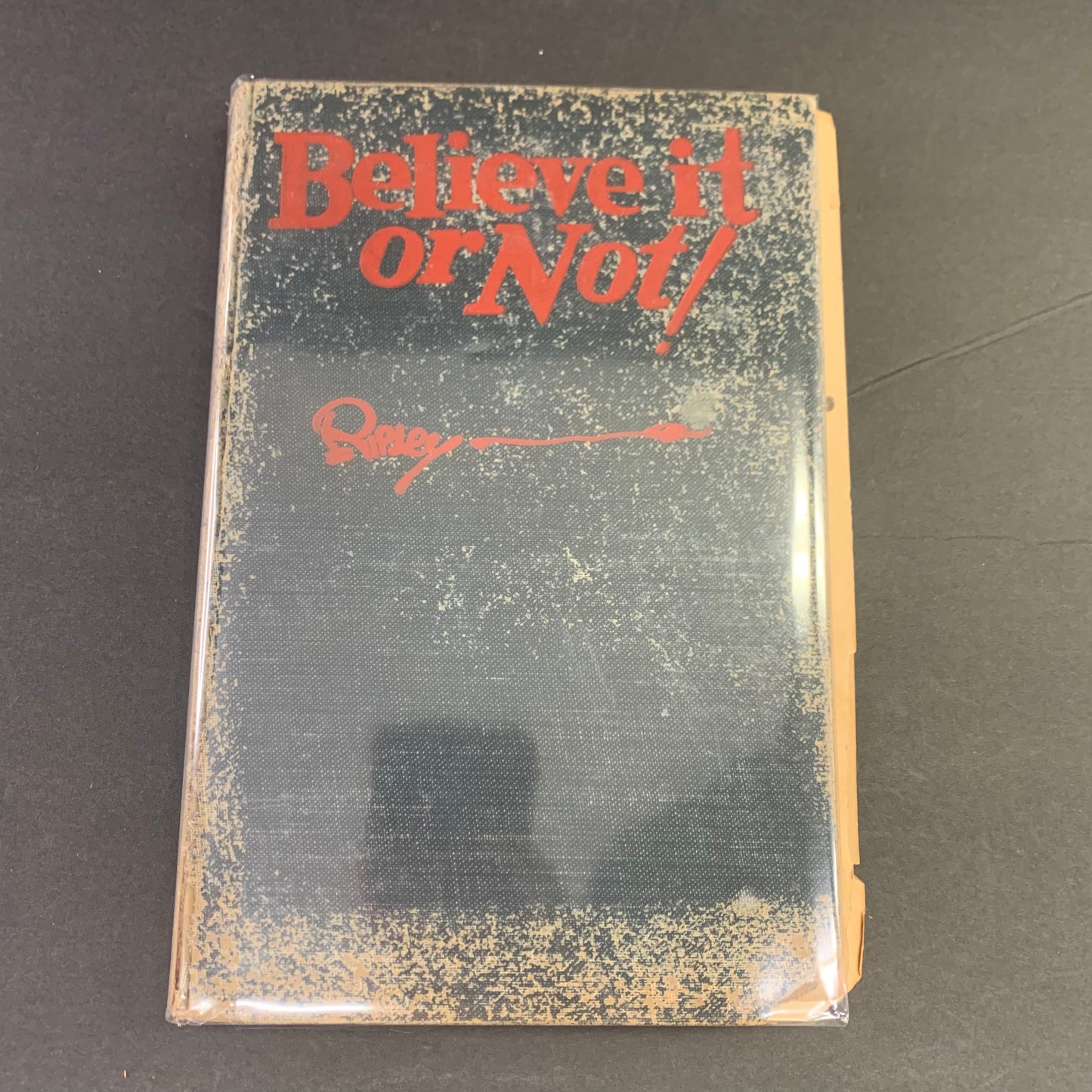 Ripley’s Believe it or Not! - Robert L. Ripley - 1930