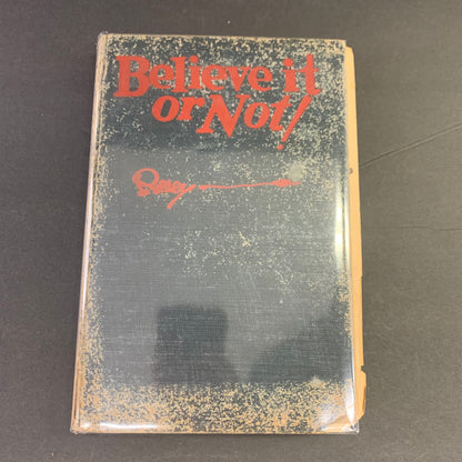 Ripley’s Believe it or Not! - Robert L. Ripley - 1930