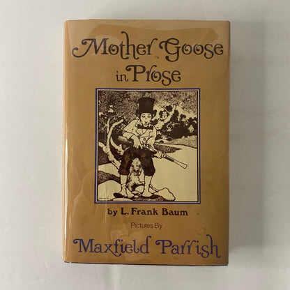 Mother Goose in Prose - L. Frank Baum - 1st Thus - 1901