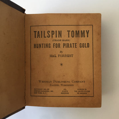 Tailspin Tommy: Hunting for Pirate Gold - Hal Forrest