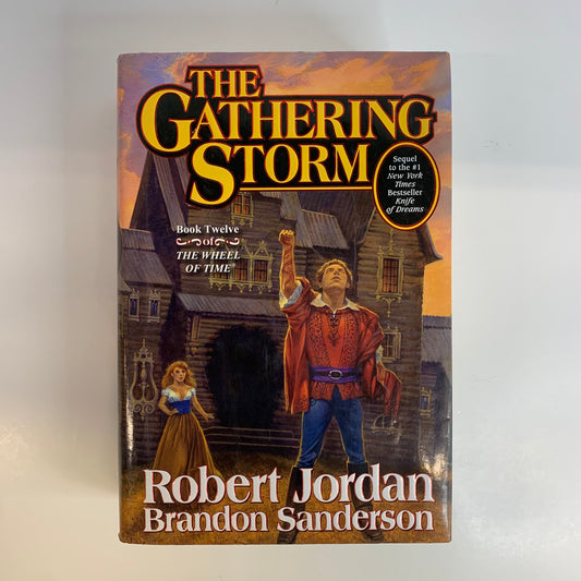 The Gathering Storm - Robert Jordan and Brandon Sanderson - 1st Edition - 2009