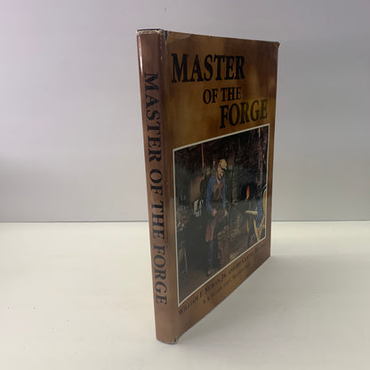 Master of the Forge - B. R. Hughes and C. Houston Price - Signed and Inscribed 5x - 1996