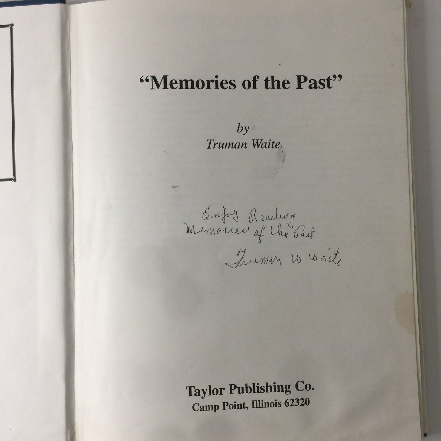 “Memories of the Past” - Truman Waite - 1st Edition Signed - Limited Edition - 48/2000 - 1993