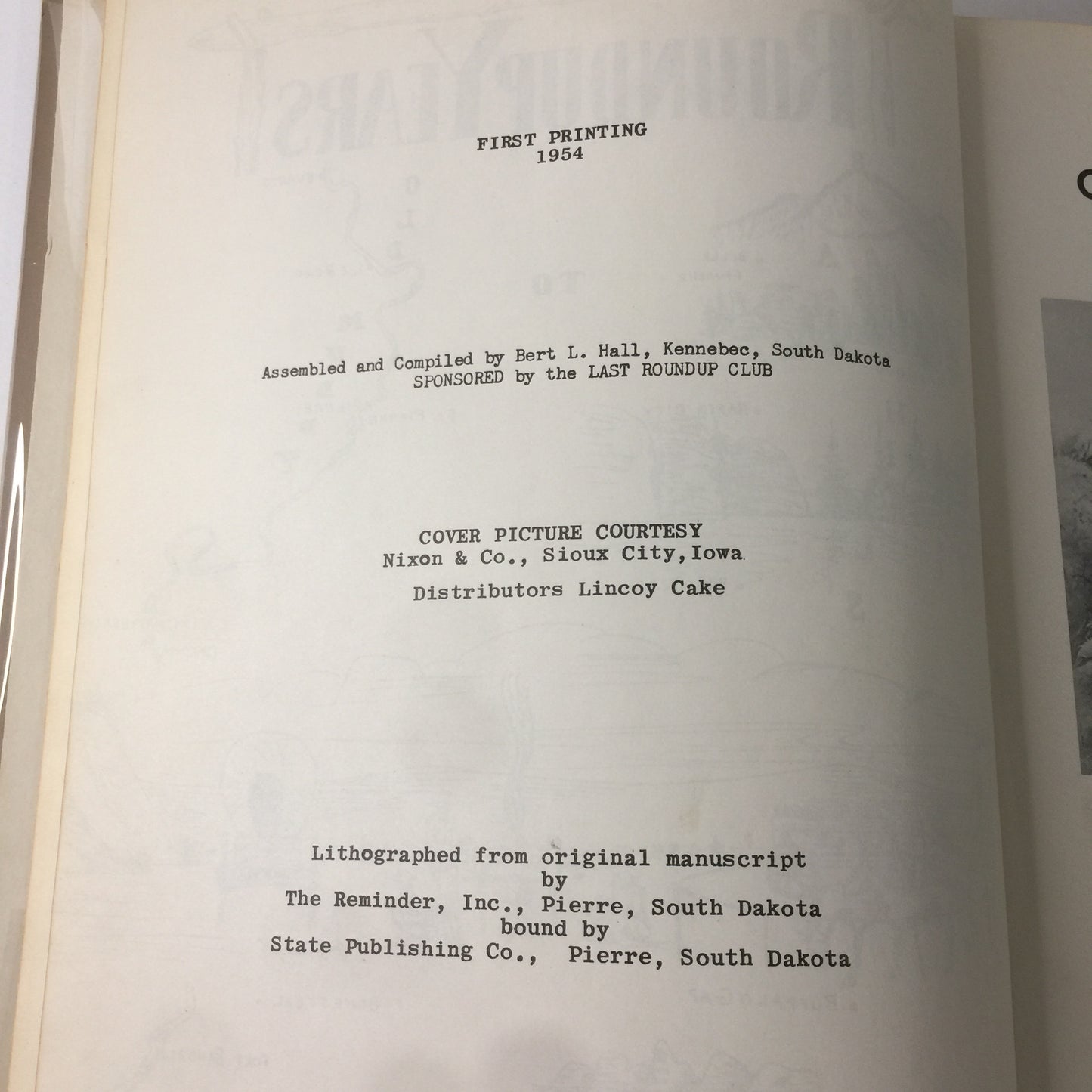 Roundup Years, Old Muddy to Black Hills - Bert L. Hall - 1st Print - Signed - 1954