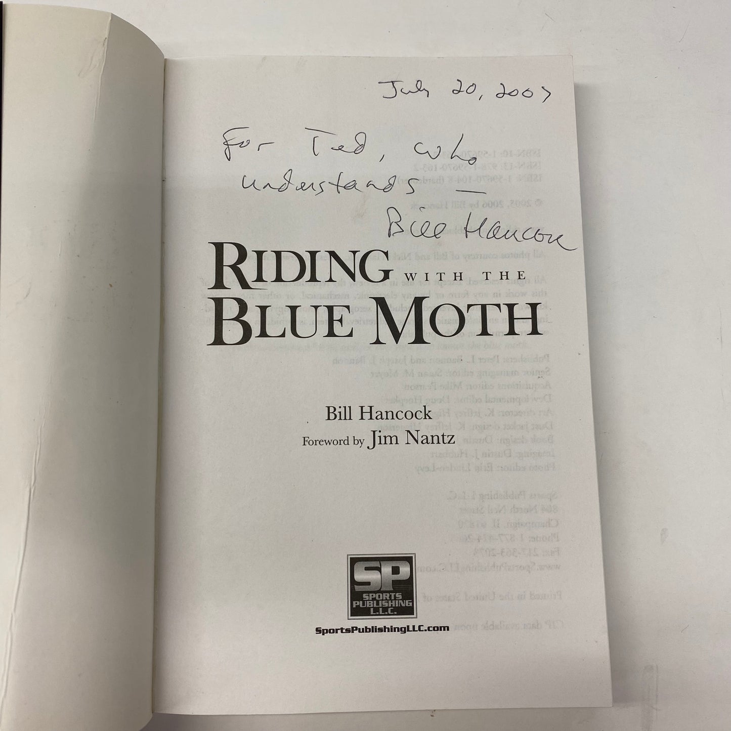 Riding with the Blue Moth - Bill Hancock - Inscribed - 2006