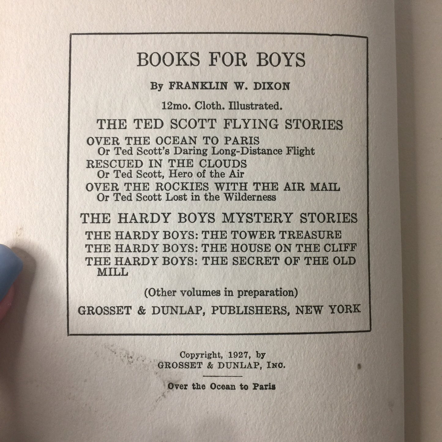 Over the Ocean to Paris -  Franklin W. Dixon - Early Printing - 1927