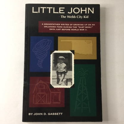 Little John - John D. Gassett - Inscribed - 1999