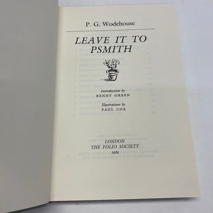 Leave it to Psmith - P. G. Wodehouse - Folio Society - 2nd Print - 1991