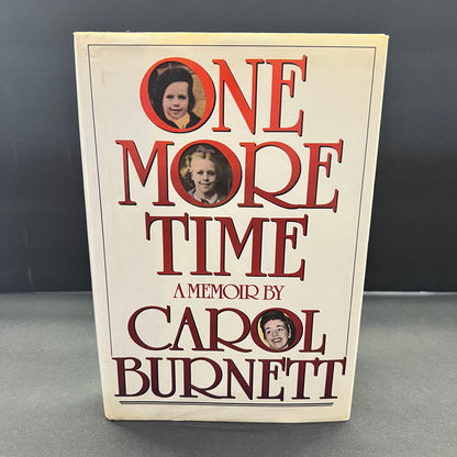 One More Time - Carol Burnett - Signed - 1st Edition - 1986