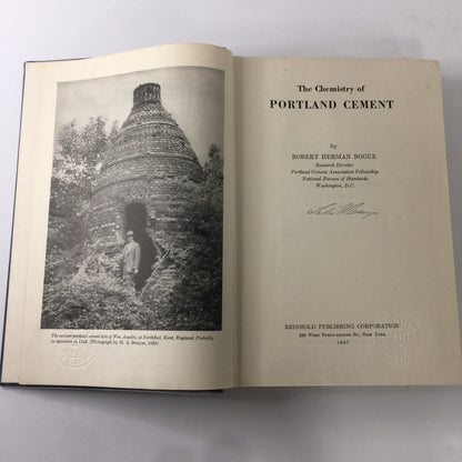 The Chemistry of Portland Cement - Robert Herman Bogue - 1st Edition - 1947