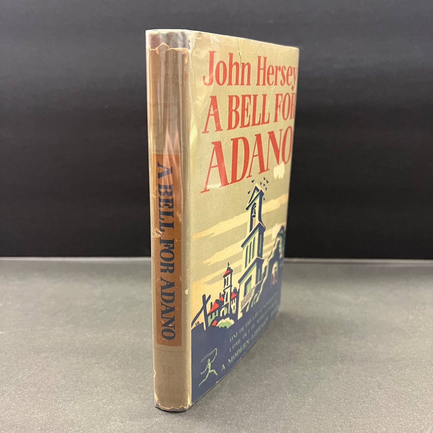 A Bell For Adano - John Hersey - First Modern Library Edition - 1946