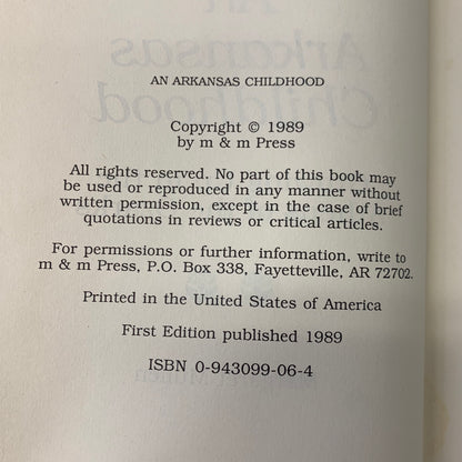 An Arkansas Childhood - Margaret Mullen - 1989