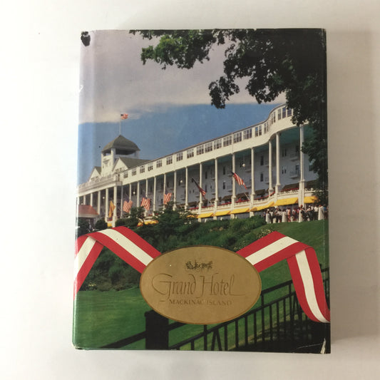 Grand Hotel Mackinac Island - John McCabe - Signed - 3rd Edition - 1993