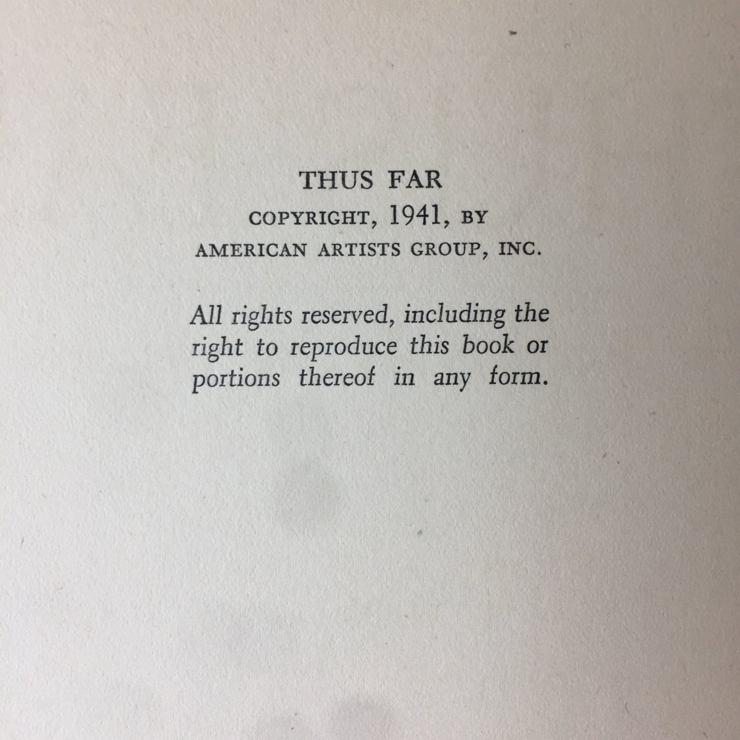 Thus Far - Harry Wickey - 1st Edition - Inscribed by Author - 1941