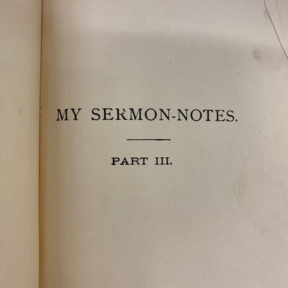 Spurgeon’s Sermon Notes - C. H. Spurgeon - Matthew to Revelation - Part 3 - Date Unknown