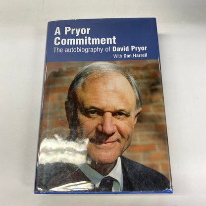 A Pryor Commitment - David Pryor - 2008