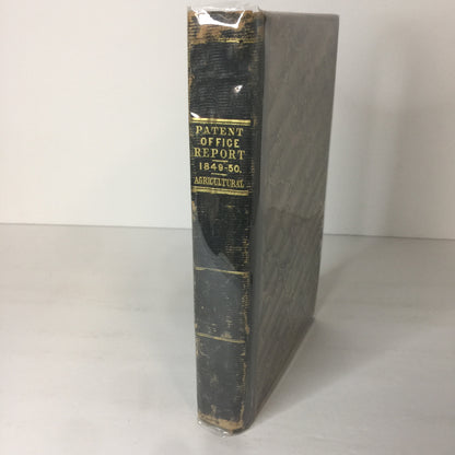 Patent Office Report - Part 2: Agriculture - 1850