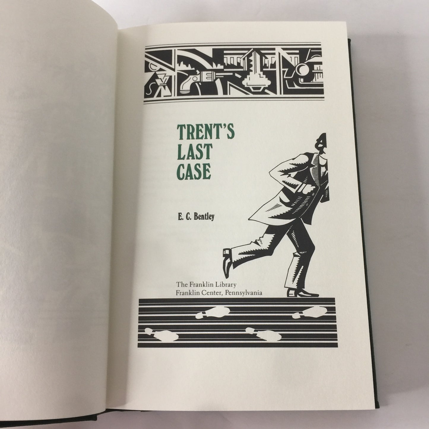 Trent’s Last Case - E. C. Bentley - Franklin Library - 1988