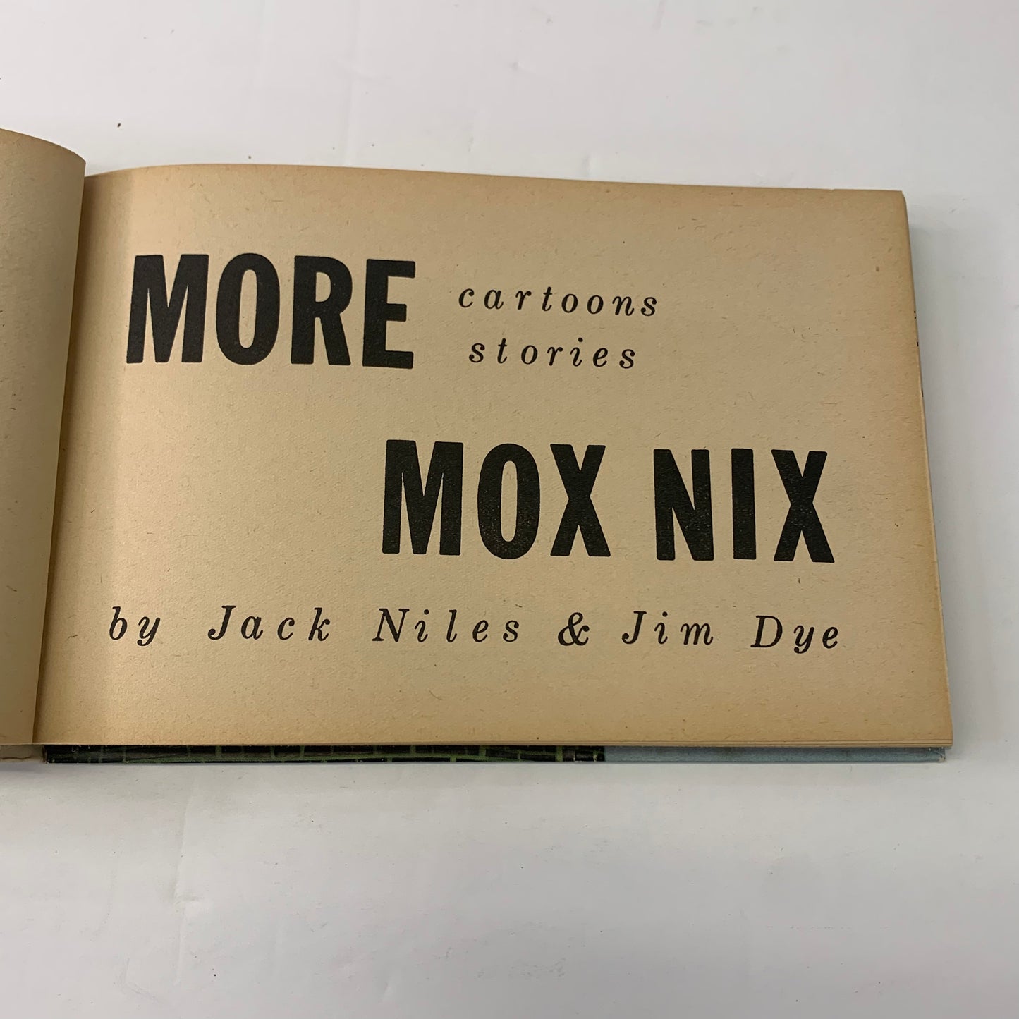 More Mox Nix - Jack Niles and Jim Dye - 1955