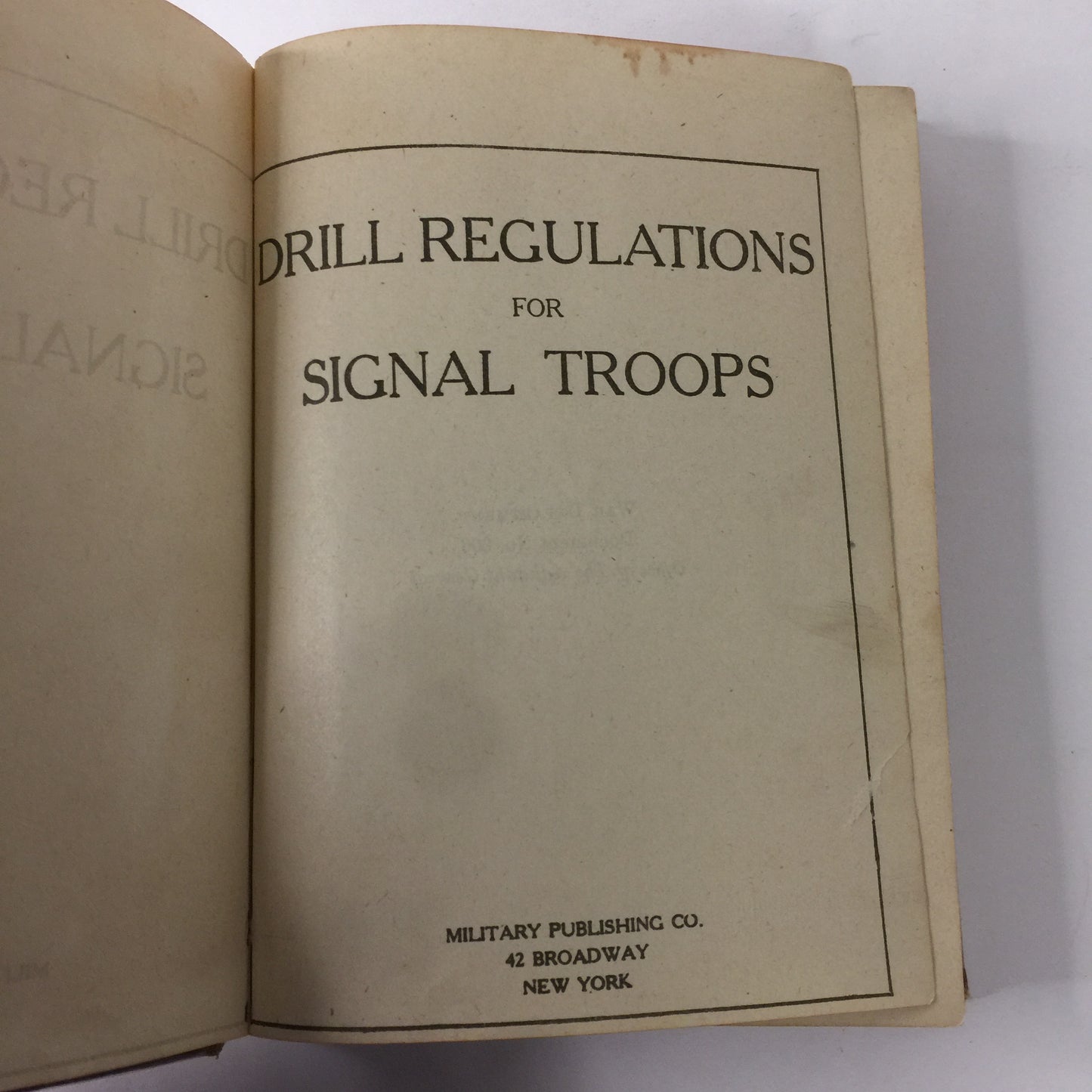 Drill Regulations for Signal Troops - War Department - 1917