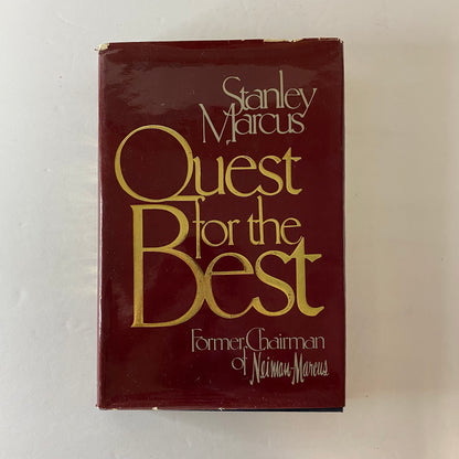 Quest for the Best - Stanley Marcus - Inscribed - 1979