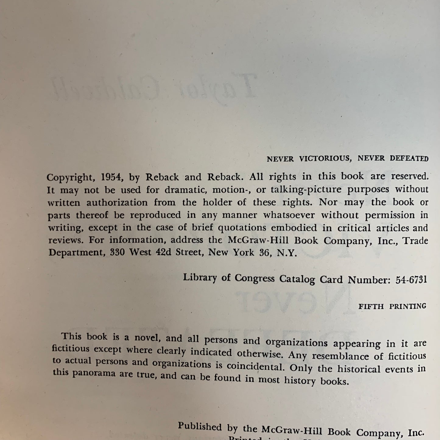 Never Victorious, Never Defeated - Taylor Caldwell - 1954