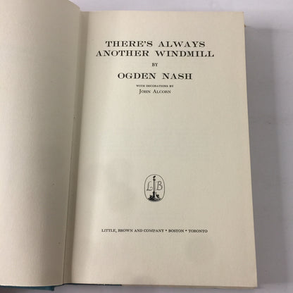 There’s Always Another Windmill - Ogden Nash - 1st Edition - 1968