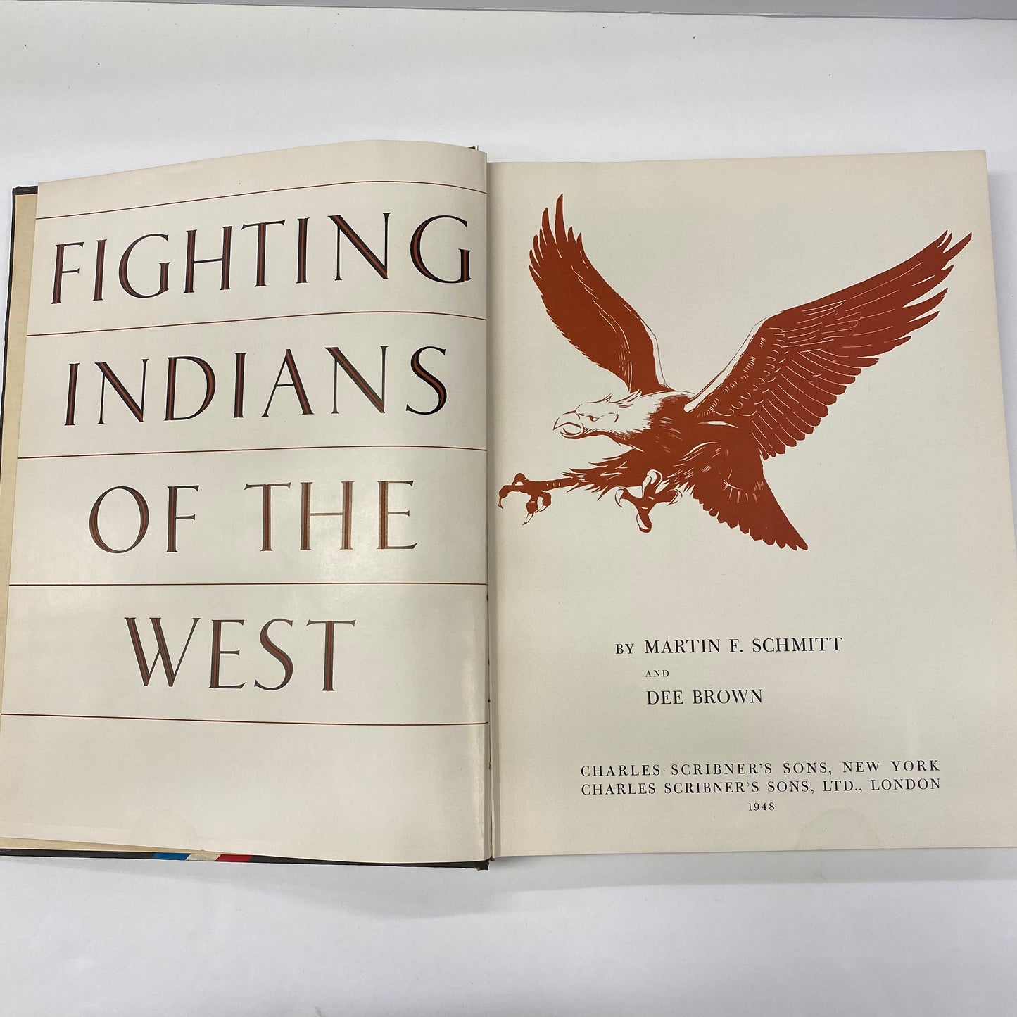 Fighting Indians of the West - Dee Brown and Martin Schmitt - 1st Edition - 1948